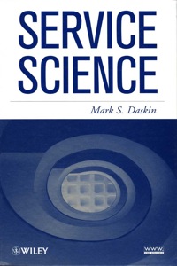 service science 1st edition mark s. daskin 0470525886, 9780470525883