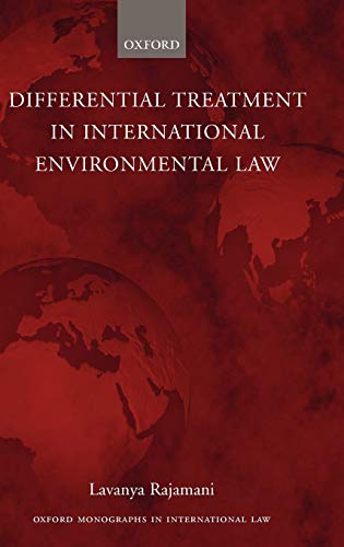 differential treatment in international environmental law 1st edition lavanya rajamani 0199280703,