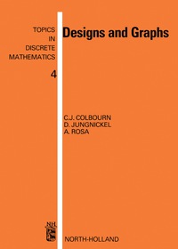 designs and graphs 1st edition c.j. colbourn , d. jungnickel , a. rosa 0444894136, 9780444894137