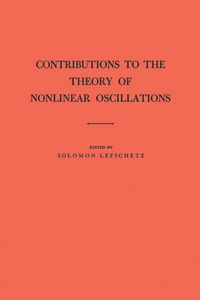 contributions to the theory of nonlinear oscillations volume i 1st edition solomon lefschetz 0691079315,
