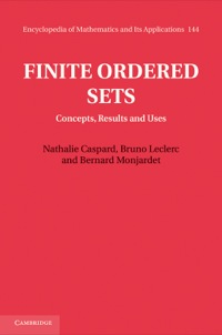 finite ordered sets concept result and uses 1st edition nathalie caspard, bruno leclerc, bernard monjardet