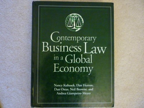 contemporary business law in a global economy 1st edition nancy kubasek , dan herron , dan ostas , neil
