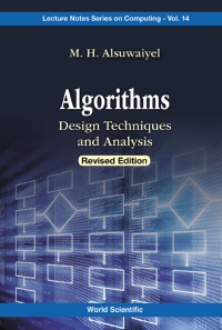 algorithms design techniques and analysis 1st edition m h alsuwaiyel 9814723649, 9789814723640
