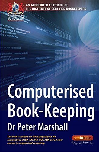 computerised book keeping 1st edition dr. peter marshall 9781845283971, 184528397x