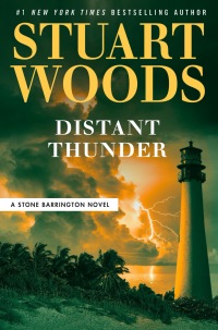 distant thunder a novel 1st edition stuart woods 0593540034, 0593540042, 9780593540039, 9780593540046
