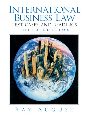 international business law 3rd edition ray august 0130143774, 9780130143778