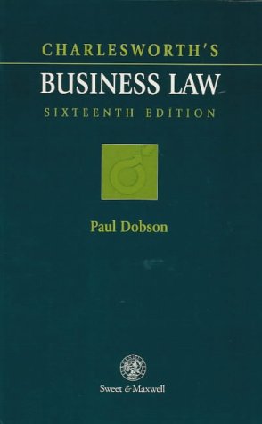 charlesworths business law 16th edition paul dobson 042160400x, 9780421604001