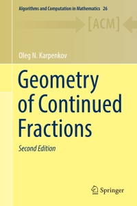 geometry of continued fractions 2nd edition oleg n. karpenkov 3662652765, 9783662652763