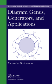 diagram genus generators and applications 1st edition alexander stoimenow 1498733808, 9781498733809
