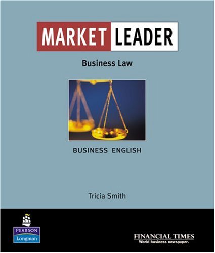 market leader business law 1st edition trisha smith 058232842x, 9780582328426