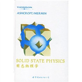 solid state physics 1st edition ashcroft, n.d avidmermin 7506266318, 9787506266314