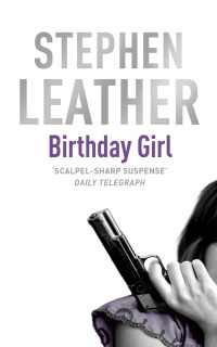 the birthday girl  stephen leather 1844568644, 9781844568642