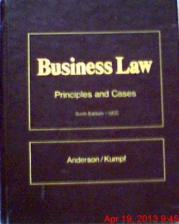 business law principles and cases 6th edition ronald aberdeen anderson 0538124202, 9780538124201
