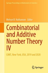 combinatorial and additive number theory iv cant new york usa 2019 and 2020 1st edition melvyn b. nathanson