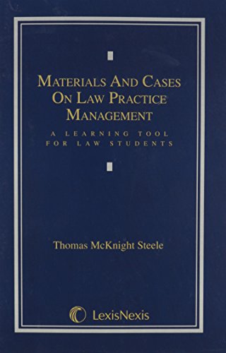 materials and cases on law practice management  a learning tool for law students 1st edition thomas mcknight
