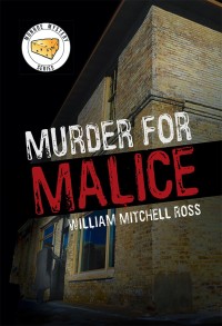 murder for malice 1st edition william mitchell ross 1984509802, 1984509799, 9781984509802, 9781984509796