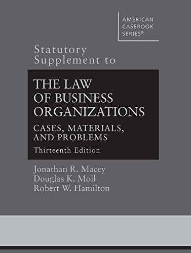 statutory supplement to the law of business organizations cases materials and problems 13th edition jonathan