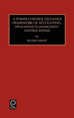 power control exchange framework of accounting applications to management control system 1st edition seleshi