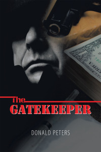 the gatekeeper  donald peters 1543495850, 1543495842, 9781543495850, 9781543495843