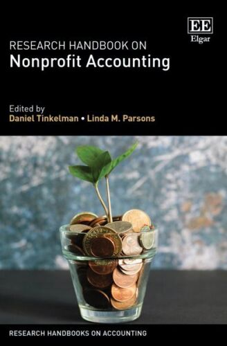 research handbook on nonprofit accounting 1st edition daniel tinkelman 9781800888272, 1800888279