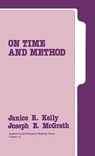 on time and method 1st edition kelly, janice, joseph edward 0803930461, 9780803930469
