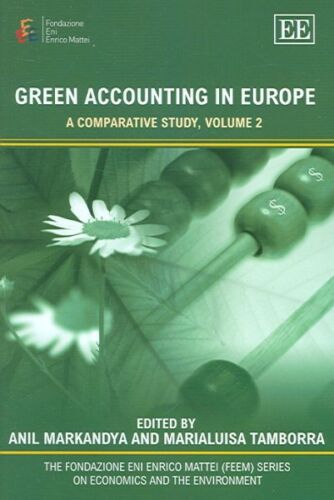 green accounting in europe a comparative study volume 2 1st edition anil markandya, marialuisa tamborra