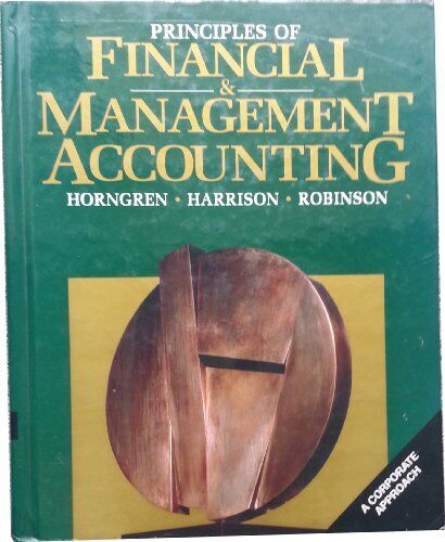 principles of financial management  accounting 1st edition charles t. horngren 9780130377487, 0130377481