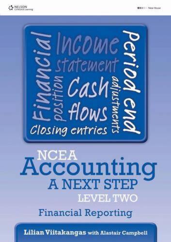ncea accounting a next step level two financial reporting 1st edition lilian viitakangas 9780170262422,