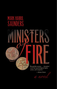 ministers of fire  mark harril saunders 0804011540, 0804040486, 9780804011549, 9780804040488