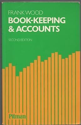 bookkeeping and accounts 2nd edition frank wood 0273025643, 9780273025641