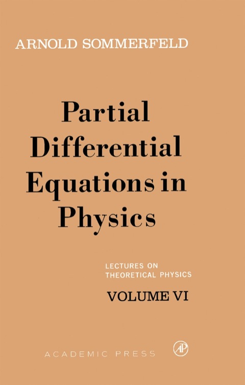 partial differential equations in physics lectures on theoretical physics volume vi 1st edition arnold