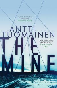 the mine 1st edition antti tuomainen, david hackston 1910633534, 1495627829, 9781910633533, 9781495627828
