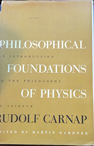 philosophical foundations of physics 1st edition rudolf carnap 0465056636, 9780465056637