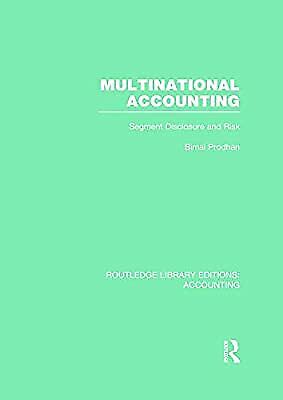Multinational Accounting  Segment Disclosure And Risk
