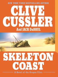 skeleton coast a novel of oregon files  clive cussler, jack du brul 0425211894, 1101205539, 9780425211892,