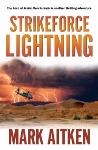 strikeforce lightning  mark aitken 1741759455, 1743433522, 9781741759457, 9781743433522