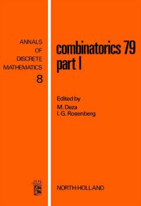 combinatorics 79 part i 1st edition michel deza , i. g. rosenberg 0444861106, 9780444861108