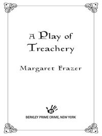 a play of treachery  margaret frazer 0425223337, 1101151641, 9780425223338, 9781101151648