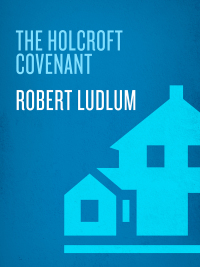 the holcroft covenant  robert ludlum 0553260197, 0307813843, 9780553260199, 9780307813848