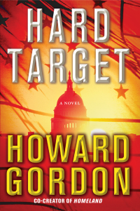 hard target 1st edition howard gordon 1439175985, 143917606x, 9781439175989, 9781439176061