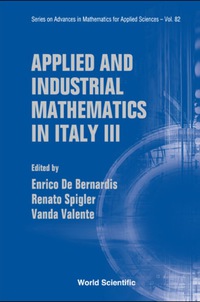 applied and industrial mathematics in itlay 3 1st edition de bernardis enrico , renato spigler , vanda