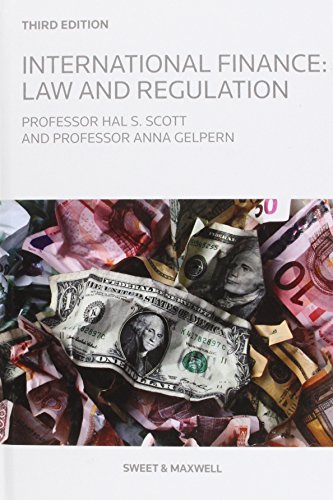 international finance  law and regulation 3rd edition hal s. scott 0414024206, 9780414024205