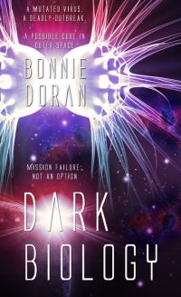dark biology 1st edition bonnie doran 1611162777, 1611162769, 9781611162776, 9781611162769
