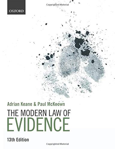 the modern law of evidence 13th edition adrian keane ,paul mckeown 019884848x, 9780198848486