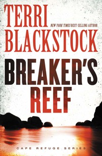 breakers reef  terri blackstock 0310342783, 0310570840, 9780310342786, 9780310570844