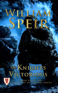 the knights victorious  william speir 1944277358, 1944277692, 9781944277352, 9781944277697
