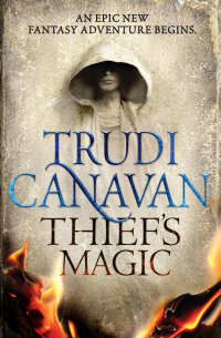 thiefs magic 1st edition trudi canavan 0316324981, 9780316324984
