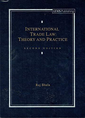 International Trade Law  Theory And Practice
