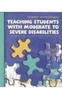 teaching students with moderate to severe disabilities an applied approach for inclusive environments 1st