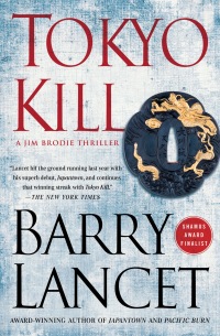 tokyo kill a jim brodie thriller 1st edition barry lancet 1451691734, 1451691742, 9781451691733, 9781451691740